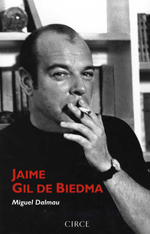 Miguel Dalmau - Jaime Gil de Biedma
