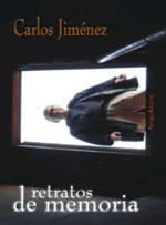 Retratos de memoria, Carlos Jiménez