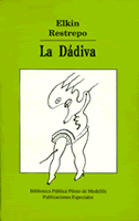 La dádiva, 1991