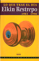 Lo que trae el día, 1998